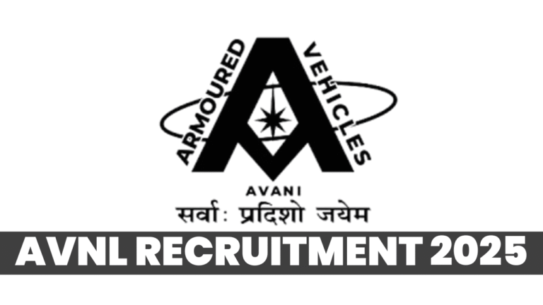 AVNL Recruitment 2025