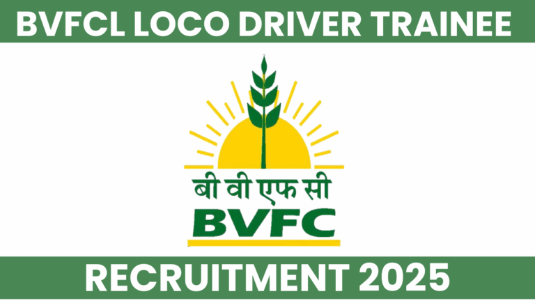 BVFCL LOCO Driver Trainee Recruitment 2025