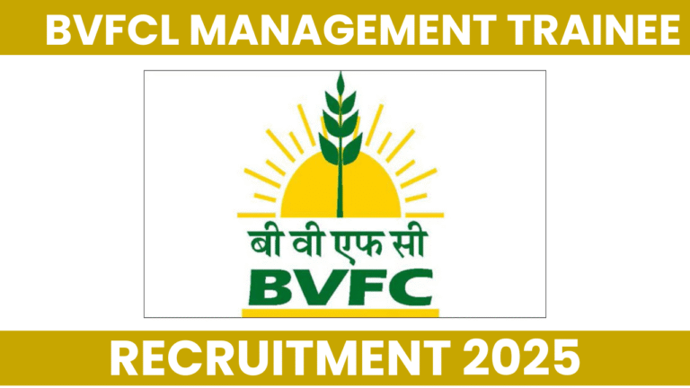 BVFCL Management Trainee RECRUITMENT 2025