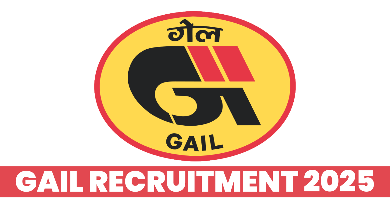 GAIL Recruitment 2025