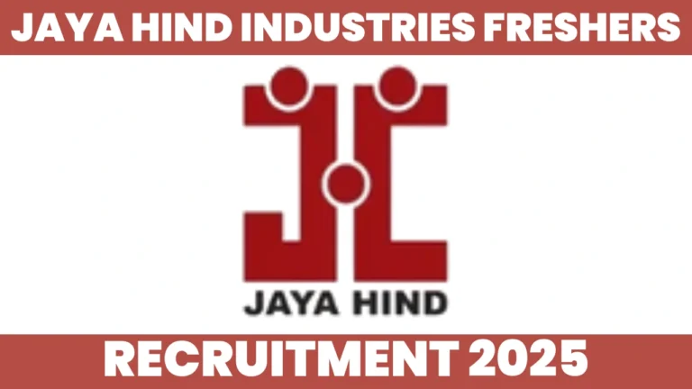 Jaya hind Industries Freshers