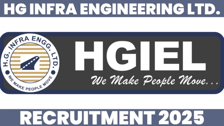 HG INFRA RECRUITMENT 2025