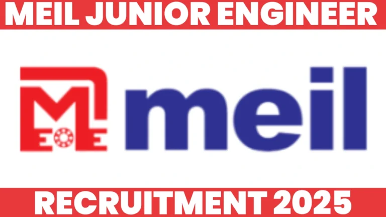 MEIL JUNIOR Engineer Recruitment 2025
