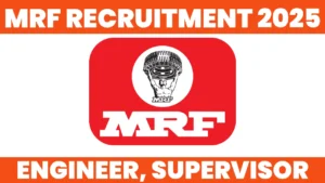 MRF Recruitment 2025
