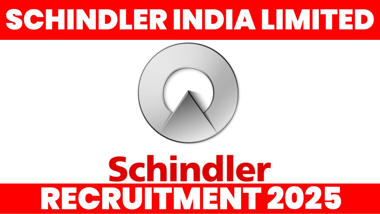 Schindler Freshers Recruitment 2025