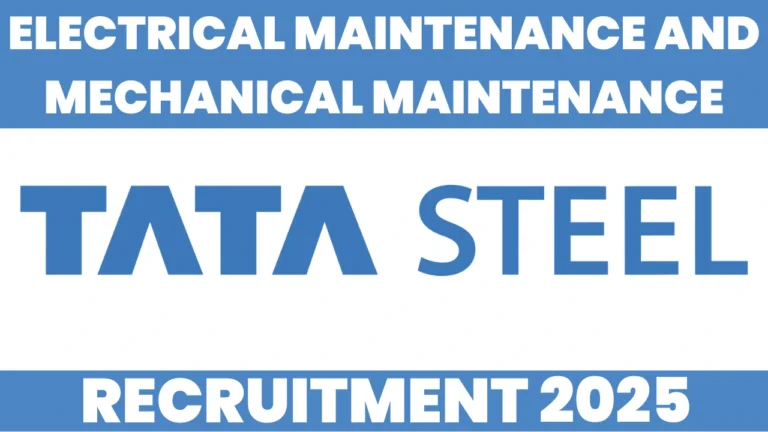 Tata Steel Vacancy 2025