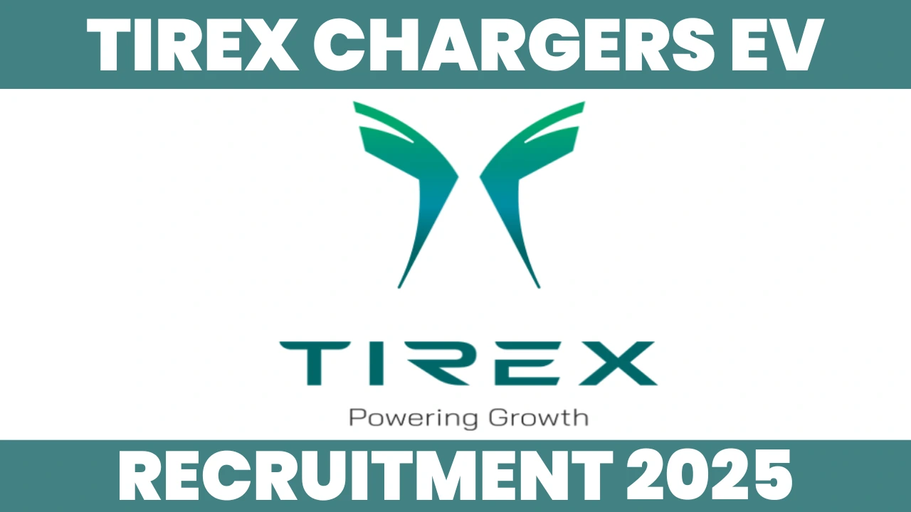 Tirex Chargers EV Jobs Hiring 2025