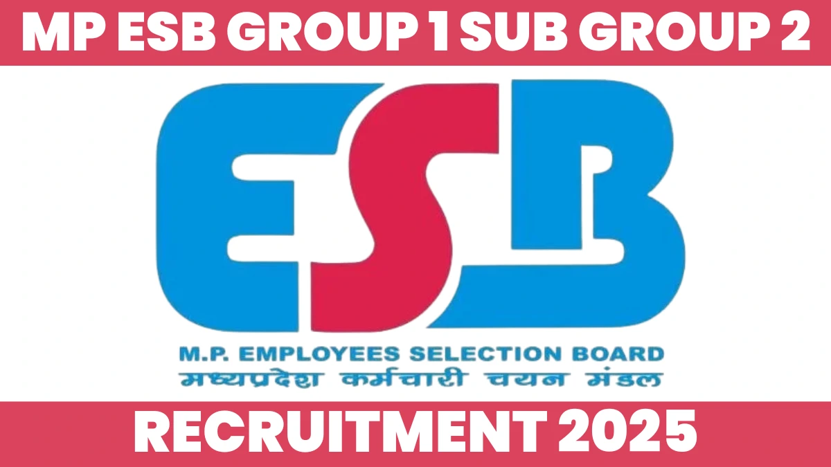 MP ESB Group 1 Sub Group 2 Recruitment 2025 official notification details