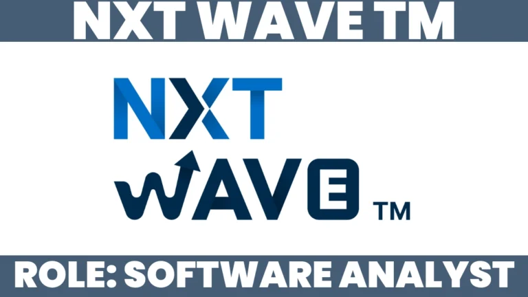 NXT Wave Software Analyst Hiring 2025 offline drive in Hyderabad for 2024 and 2025 graduates