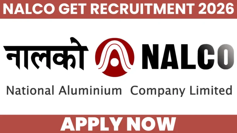 NALCO GET Recruitment 2026 Notification