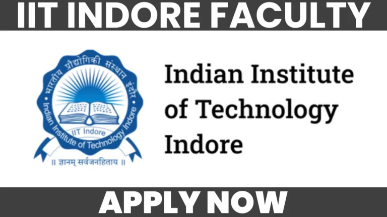 IIT Indore Faculty Recruitment 2026 Notification Apply Online
