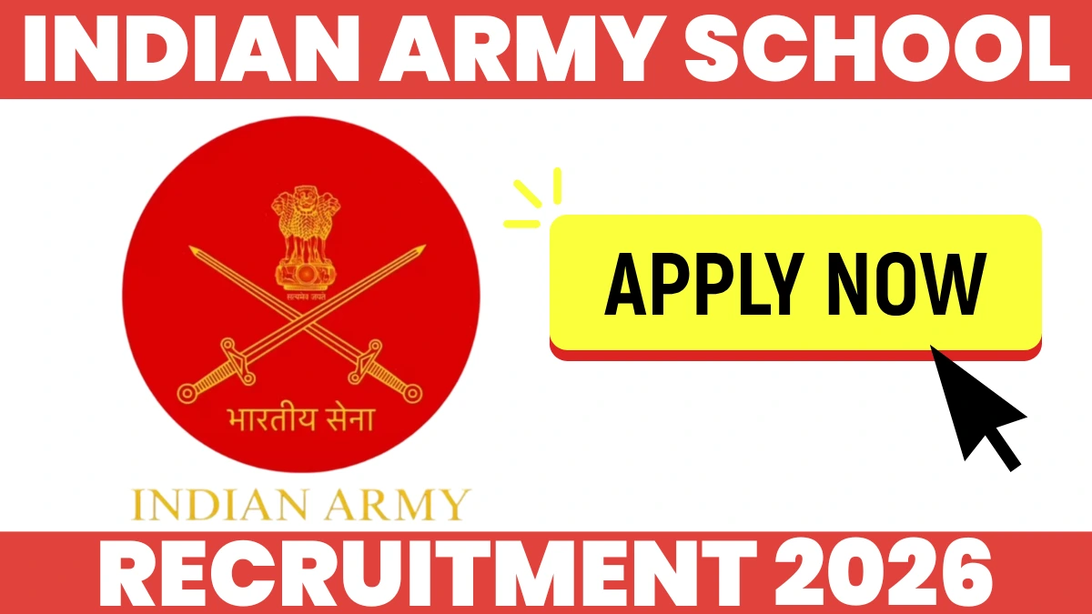 Indian Army School Recruitment 2026 for Teaching and Non Teaching Posts