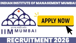 IIM Mumbai Recruitment 2026 Notification for Non Faculty Posts