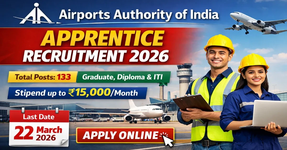 AAI Recruitment 2026 - 133 Graduate, Diploma, and ITI Apprentice Vacancies