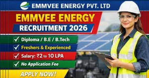 EMMVEE Energy Recruitment 2026 Bangalore jobs for engineers freshers experienced solar company hiring