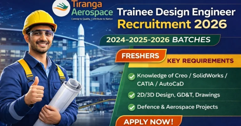 Tiranga Aerospace Recruitment 2026 Trainee Design Engineer Hiring Freshers CAD GD&T Jobs