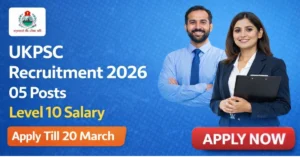 UKPSC Assistant Geologist Recruitment 2026 for 05 posts with Level 10 salary