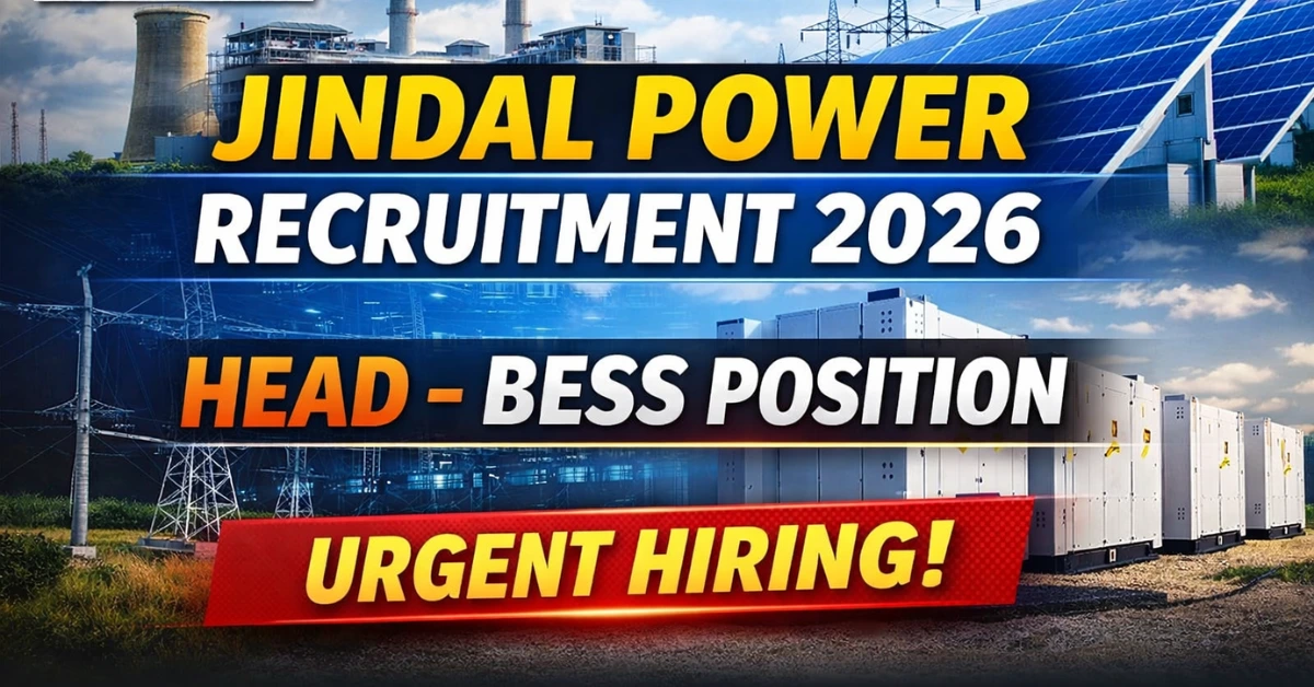 Jindal Power Recruitment 2026 Head BESS Position Urgent Hiring Apply Online