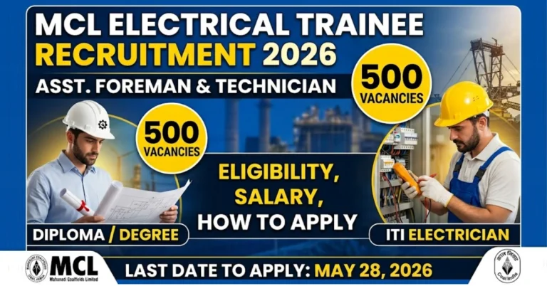 MCL Electrical Trainee Recruitment 2026 for 500 Assistant Foreman and Technician posts