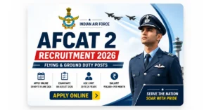 AFCAT 2 Recruitment 2026 thumbnail for Indian Air Force Flying and Ground Duty posts
