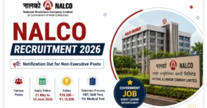 NALCO Recruitment 2026 notification thumbnail for Non-Executive posts with salary, application dates, and government job details