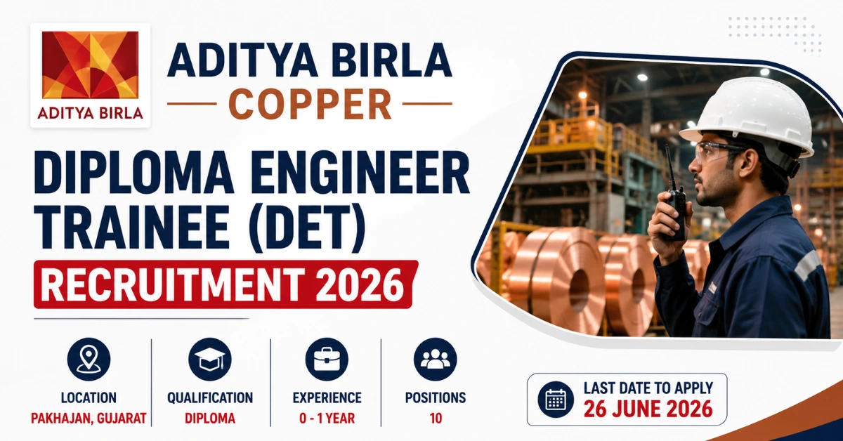 Aditya Birla Copper Diploma Engineer Trainee Recruitment 2026 website thumbnail showing Diploma Engineer Trainee (DET) hiring with official branding and manufacturing background.