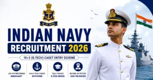 Indian Navy Recruitment 2026 for 10+2 B.Tech Cadet Entry Scheme with 60 vacancies for Permanent Commission Officers
