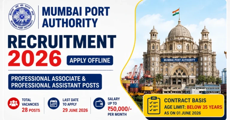 Mumbai Port Authority Recruitment 2026 notification for Professional Associate and Professional Assistant posts. Apply offline for 28 contract-based vacancies.