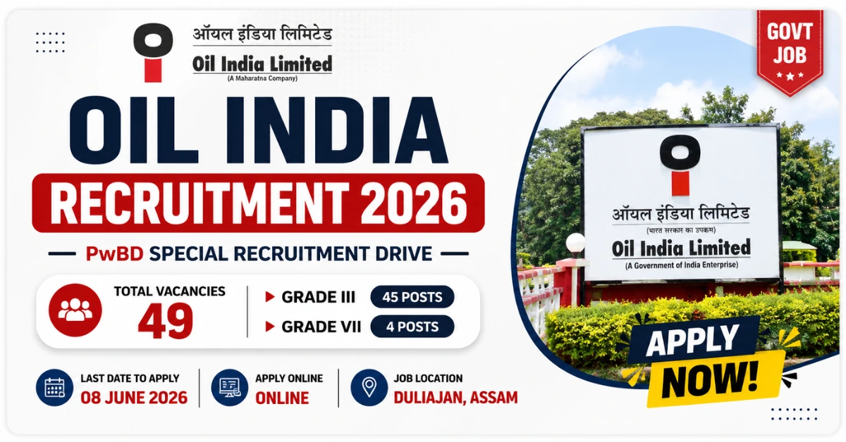 Oil India Recruitment 2026 notification for 49 PwBD vacancies including Junior Office Assistant, Junior Technician and Junior Engineer posts.