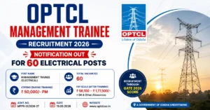 OPTCL Management Trainee Recruitment 2026 notification for 60 Electrical posts through GATE 2026