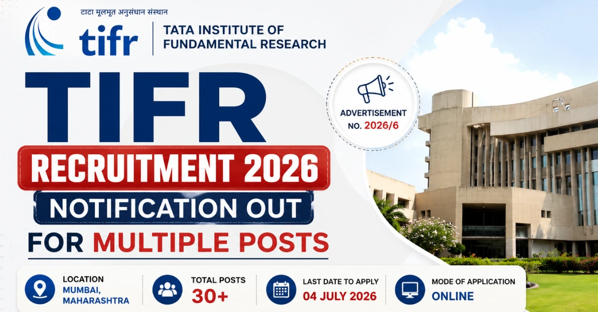 TIFR Recruitment 2026 Notification Out for Multiple Posts