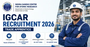 IGCAR Trade Apprentice Recruitment 2026 official notification thumbnail for ITI Apprentice posts under the Department of Atomic Energy.