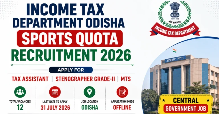 Income Tax Department Odisha Sports Quota Recruitment 2026 thumbnail for Tax Assistant, Stenographer Grade-II and MTS posts under Sports Quota