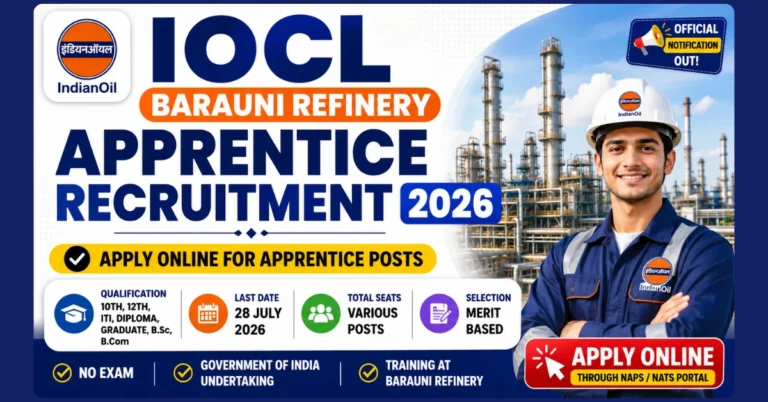 IOCL Barauni Refinery Apprentice Recruitment 2026 website thumbnail for Trade and Technician Apprentice posts.