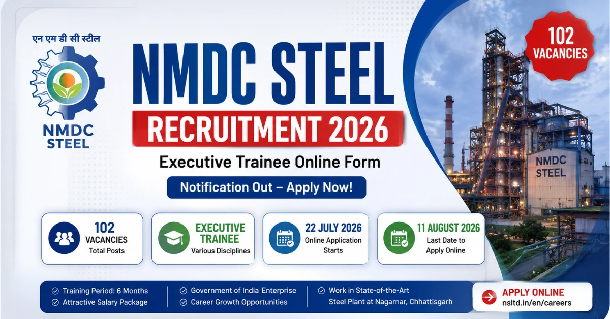 NMDC Steel Recruitment 2026 Executive Trainee Online Form Notification for 102 Vacancies