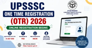 UPSSSC One Time Registration (OTR) 2026 Online Registration Begins Website Thumbnail