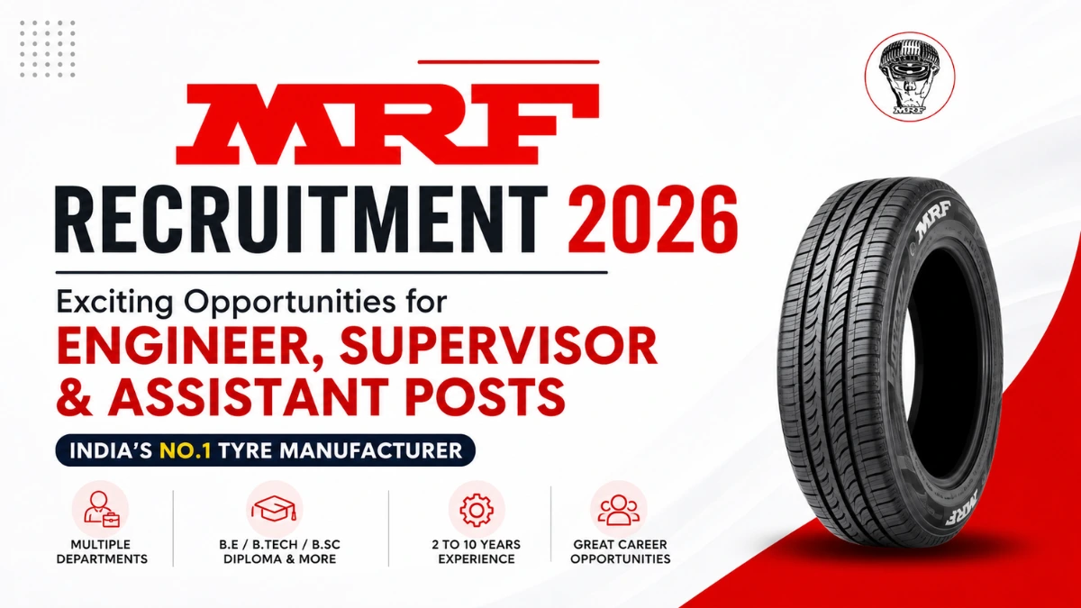 MRF Recruitment 2026 for Engineer, Supervisor and Assistant Posts