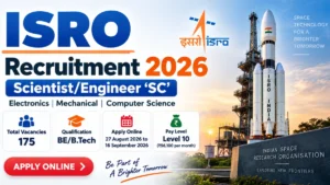 ISRO Recruitment 2026 Scientist/Engineer SC vacancy