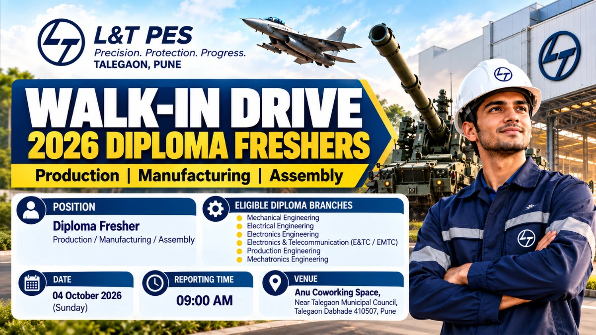 L&T PES Recruitment 2026 walk-in drive for 2026 Diploma freshers in Pune