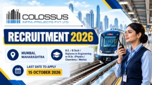 Colossus Infra Projects Recruitment 2026 thumbnail featuring a metro train in Mumbai