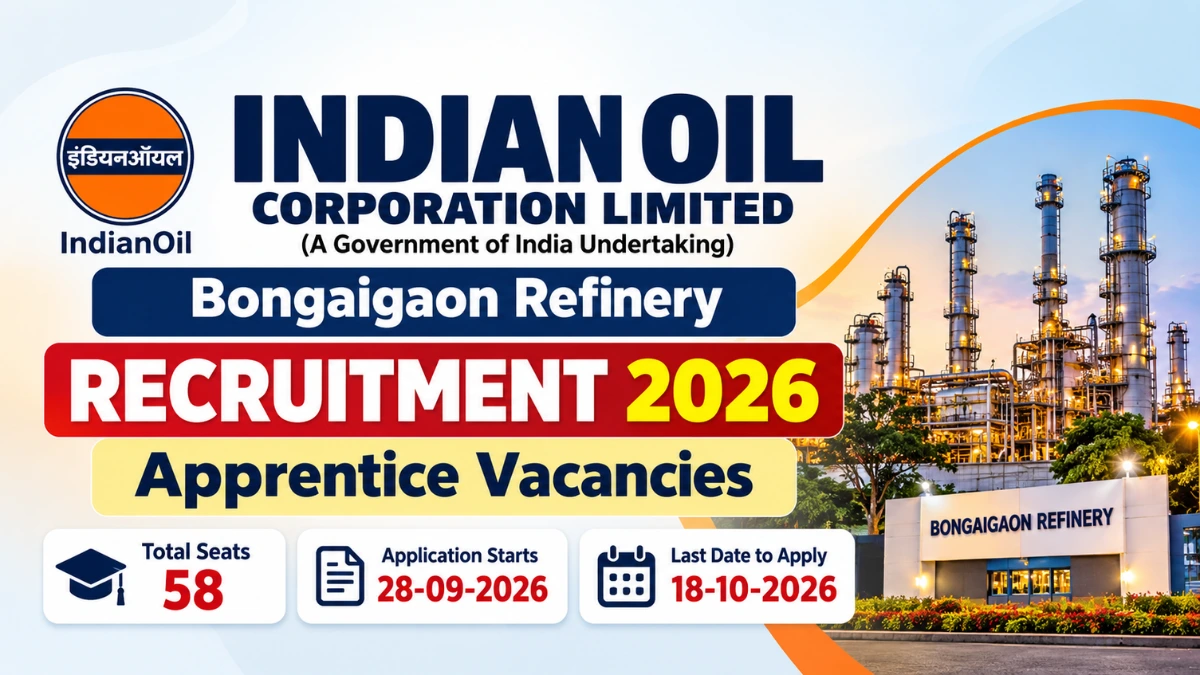 IOCL Bongaigaon Refinery Recruitment 2026 Apprentice Vacancies