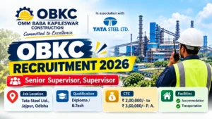 OBKC Recruitment 2026 for Senior Supervisor and Supervisor jobs at Tata Steel, Jajpur, Odisha